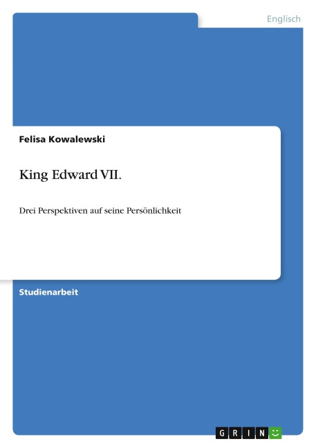 King Edward VII. - Felisa Kowalewski