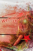 Cover-Bild zum Titel 'Weihnachtszeit, Lesezeit: Ein literarischer Adventskalender' von 'Jessica Pietschmann'