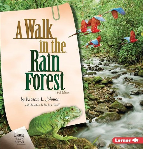 A Walk in the Rain Forest, 2nd Edition - Rebecca L Johnson