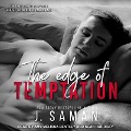 Cover-Bild zum Titel 'The Edge of Temptation' von 'J. Saman'
