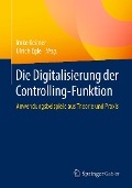 Cover-Bild zum Titel 'Die Digitalisierung der Controlling-Funktion' von ''
