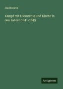 Cover-Bild zum Titel 'Kampf mit Hierarchie und Kirche in den Jahren 1841-1845' von 'Ján Horárik'