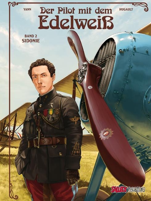 Der Pilot mit dem Edelweiß 02. Sidonie - Yann