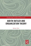 Cover-Bild zum Titel 'Judith Butler and Organization Theory' von 'Melissa Tyler'