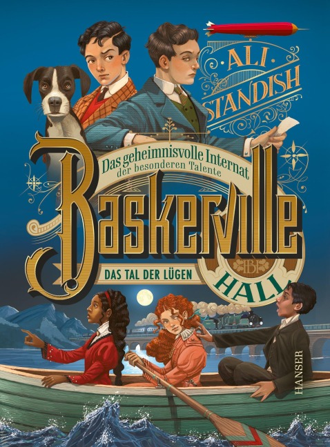 Baskerville Hall - Das geheimnisvolle Internat der besonderen Talente: Das Tal der Lügen - Ali Standish