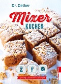 Mixer-Kuchen - Oetker, Oetker Verlag
