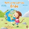 Cover-Bild zum Titel 'Toffi erforscht die Erde' von 'Judith Weber, Marcus Weber'