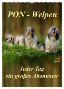 PON-Welpen - jeder Tag ein großes Abenteuer / Planer (Wandkalender 2026 DIN A2 hoch), CALVENDO Monatskalender - Peter Roder