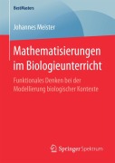 Cover-Bild zum Titel 'Mathematisierungen im Biologieunterricht' von 'Johannes Meister'