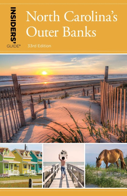 Insiders' Guide® to North Carolina's Outer Banks - 