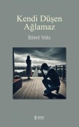 Cover-Bild zum Titel 'Kendi Düsen Aglamaz' von 'Bülent Yildiz'