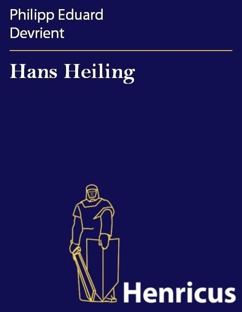 Hans Heiling - Philipp Eduard Devrient