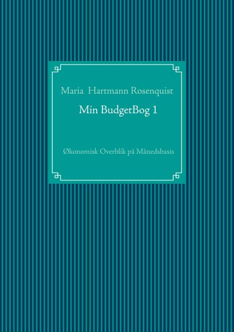 Min BudgetBog 1 - Maria Rosenquist
