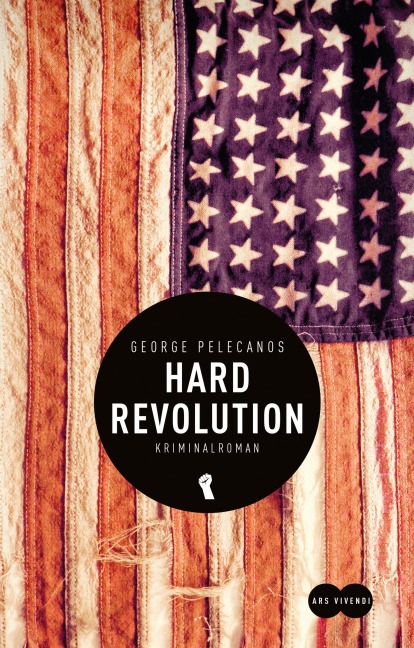 Hard Revolution - George Pelecanos