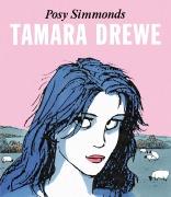 Cover-Bild zum Titel 'Tamara Drewe' von 'Posy Simmonds'