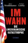 Cover-Bild zum Titel 'Im Wahn' von 'Klaus Brinkbäumer, Stephan Lamby'