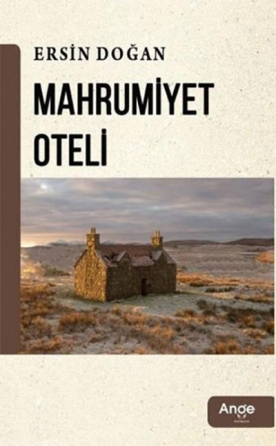 Mahrumiyet Oteli - Ersin Dogan