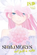Cover-Bild zum Titel 'Shikimori's not just a Cutie 18' von 'Keigo Maki'