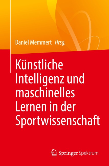 Künstliche Intelligenz und maschinelles Lernen in der Sportwissenschaft - 