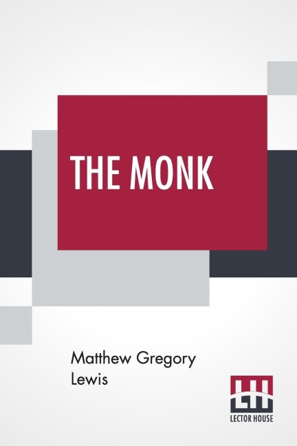 The Monk - Matthew Gregory Lewis