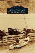 Cover-Bild zum Titel 'Gold Beach and South Curry County' von 'Meryl Boice'