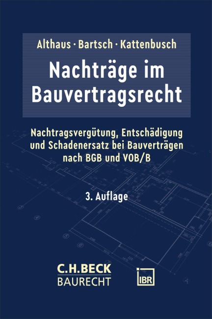 Nachträge im Bauvertragsrecht - 