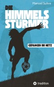 Cover-Bild zum Titel 'Die Himmelsstürmer' von 'Manuel Suhre'