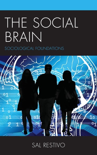 Social Brain - Sal Restivo
