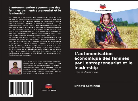 L'autonomisation économique des femmes par l'entrepreneuriat et le leadership - Sridevi Samineni