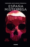Cover-Bild zum Titel 'Terrores Nocturnos. España Misteriosa / Night Terrors. Mysterious Spain' von 'Emma Entrena, Silvia Ortiz'