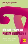 Cover-Bild zum Titel 'Nährstoff-Kompass Perimenopause' von 'Bettina Dreschl, Martin Smollich'