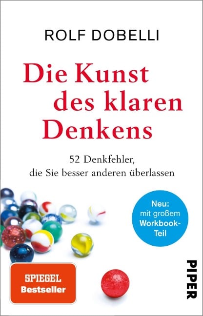 Die Kunst des klaren Denkens - Rolf Dobelli