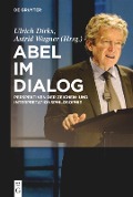 Abel im Dialog - 
