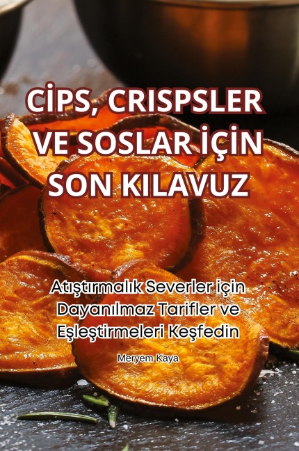 C¿PS, CRISPSLER VE SOSLAR ¿Ç¿N SON KILAVUZ - Meryem Kaya