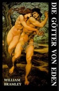 Cover-Bild zum Titel 'Götter von Eden' von 'William Bramley'