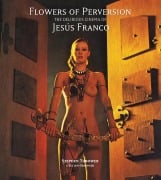 Cover-Bild zum Titel 'Flowers of Perversion, Volume 2' von 'Stephen Thrower'