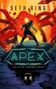 Cover-Bild zum Titel 'Apex' von 'Seth Ring'