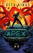 Cover-Bild zum Titel 'Apex' von 'Seth Ring'