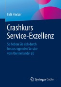Cover-Bild zum Titel 'Crashkurs Service-Exzellenz' von 'Falk Hecker'