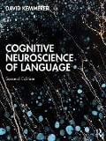 Cover-Bild zum Titel 'Cognitive Neuroscience of Language' von 'David Kemmerer'