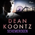Cover-Bild zum Titel 'Schemerogen' von 'Dean Koontz'