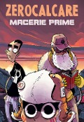 Cover-Bild zum Titel 'Macerie prime' von 'Zerocalcare'