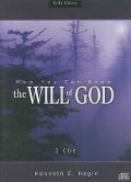 How You Can Know the Will of God - Kenneth E. Hagin