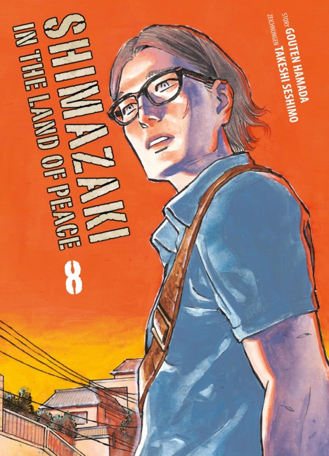 Shimazaki in the Land of Peace - Band 8 - Gouten Hamadad