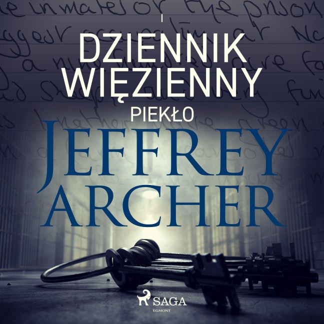 Dziennik wi¿zienny I. Piek¿o - Jeffrey Archer