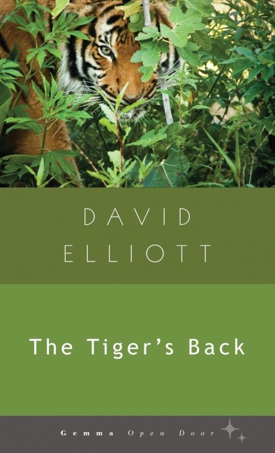 The Tiger's Back - David Elliott