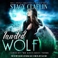Cover-Bild zum Titel 'Hunted Wolf Lib/E' von 'Stacy Claflin'