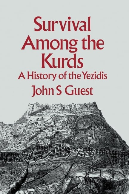 Survival Among The Kurds - John S. Guest