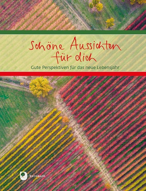 Schöne Aussichten für dich - 