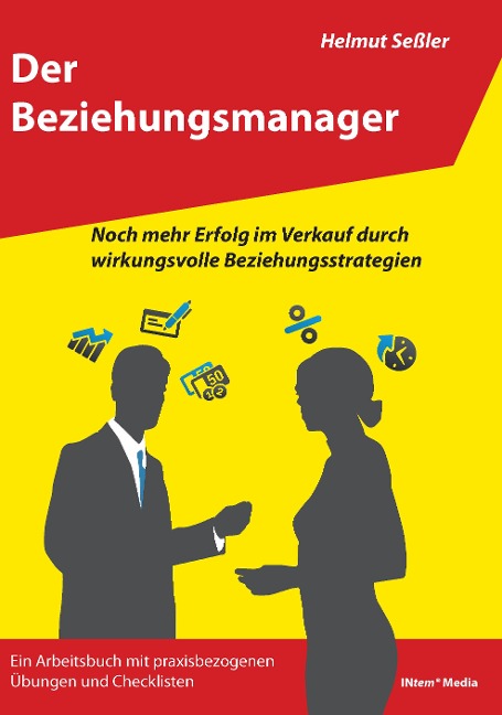 Der Beziehungsmanager - Helmut Seßler